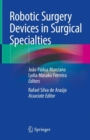 Image for Robotic Surgery Devices in Surgical Specialties