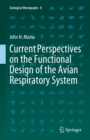 Image for Current Perspectives on the Functional Design of the Avian Respiratory System