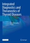 Image for Integrated Diagnostics and Theranostics of Thyroid Diseases