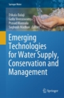 Image for Emerging Technologies for Water Supply, Conservation and Management