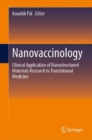 Image for Nanovaccinology: Clinical Application of Nanostructured Materials Research to Translational Medicine