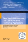 Image for New Trends in Information and Communications Technology Applications: 6th International Conference, NTICT 2022, Baghdad, Iraq, November 16-17, 2022, Proceedings