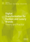 Image for Digital transformation for fashion and luxury brands  : theory and practice