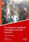 Image for The Palgrave Handbook of Religion and State. Volume II Global Perspectives : Volume II,