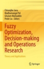 Image for Fuzzy optimization, decision-making and operations research  : theory and applications