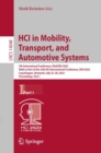 Image for HCI in Mobility, Transport, and Automotive Systems: 5th International Conference, MobiTAS 2023, Held as Part of the 25th HCI International Conference, HCII 2023, Copenhagen, Denmark, July 23-28, 2023, Proceedings, Part I