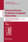 Image for Universal Access in Human-Computer Interaction: 17th International Conference, UAHCI 2023, Held as Part of the 25th HCI International Conference, HCII 2023, Copenhagen, Denmark, July 23-28, 2023, Proceedings, Part I