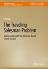 Image for The traveling salesman problem  : optimization with the attractor-based search system