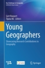 Image for Young geographers  : showcasing research contributions in geography