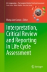 Image for Interpretation, Critical Review and Reporting in Life Cycle Assessment