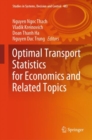 Image for Optimal Transport Statistics for Economics and Related Topics