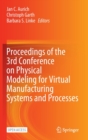 Image for Proceedings of the 3rd Conference on Physical Modeling for Virtual Manufacturing Systems and Processes