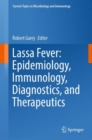 Image for Lassa Fever: Epidemiology, Immunology, Diagnostics, and Therapeutics : 440