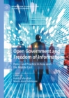 Image for Open Government and Freedom of Information: Policy and Practice in Asia and the Middle East