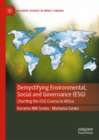 Image for Demystifying environmental, social and governance (ESG)  : charting the ESG course in Africa