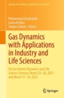 Image for Gas Dynamics with Applications in Industry and Life Sciences