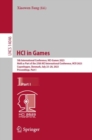 Image for HCI in games  : 5th International Conference, HCI-Games 2023, held as part of the 25th HCI International Conference, HCII 2023, Copenhagen, Denmark, July 23-28, 2023, proceedingsPart I