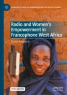 Image for Radio and Women&#39;s Empowerment in Francophone West Africa