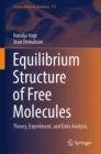 Image for Equilibrium structure of free molecules  : theory, experiment, and data analysis