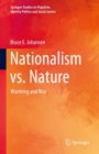 Image for Nationalism vs. nature  : warming and war