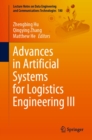 Image for Advances in Artificial Systems for Logistics Engineering III