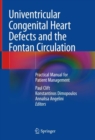 Image for Univentricular congenital heart defects and the Fontan circulation  : practical manual for patient management