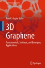 Image for 3D Graphene: Fundamentals, Synthesis, and Emerging Applications
