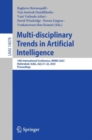 Image for Multi-Disciplinary Trends in Artificial Intelligence: 16th International Conference, MIWAI 2023, Hyderabad, India, July 21-22, 2023, Proceedings