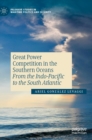 Image for Great Power Competition in the Southern Oceans