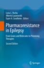 Image for Pharmacoresistance in epilepsy  : from genes and molecules to promising therapies