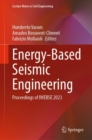 Image for Energy-based seismic engineering  : proceedings of IWEBSE 2023
