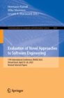 Image for Evaluation of Novel Approaches to Software Engineering: 17th International Conference, ENASE 2022, Virtual Event, April 25-26, 2022, Revised Selected Papers