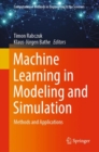 Image for Machine learning in modeling and simulation: methods and applications