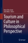 Image for Tourism and Culture in Philosophical Perspective
