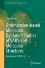 Image for Optimization-based molecular dynamics studies of SARS-CoV-2 molecular structures  : research on COVID-19
