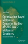 Image for Optimization-based Molecular Dynamics Studies of SARS-CoV-2 Molecular Structures