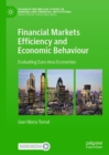 Image for Financial markets efficiency and economic behaviour: evaluating Euro area economies