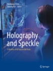 Image for Holography and speckle  : a review of 60 successful years