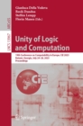 Image for Unity of Logic and Computation: 19th Conference on Computability in Europe, CiE 2023, Batumi, Georgia, July 24-28, 2023, Proceedings