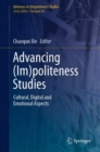 Image for Advancing (im)politeness studies  : cultural, digital and emotional aspects