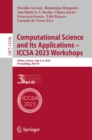 Image for Computational Science and Its Applications - ICCSA 2023 Workshops: Athens, Greece, July 3-6, 2023, Proceedings, Part III