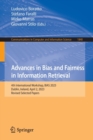 Image for Advances in bias and fairness in information retrieval  : 4th International Workshop, BIAS 2023, Dublin, Ireland, April 2, 2023, revised selected papers