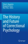 Image for The History and Future of Correctional Psychology