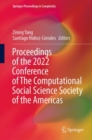 Image for Proceedings of the 2022 Conference of The Computational Social Science Society of the Americas