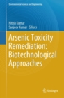 Image for Arsenic toxicity remediation  : biotechnological approaches