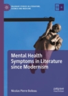 Image for Mental Health Symptoms in Literature since Modernism