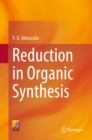Image for Reduction in Organic Synthesis