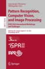 Image for Pattern Recognition, Computer Vision, and Image Processing. ICPR 2022 International Workshops and Challenges