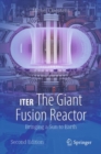 Image for ITER, the giant fusion reactor  : bringing a sun to Earth