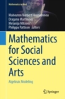 Image for Mathematics for social sciences and arts  : algebraic modeling